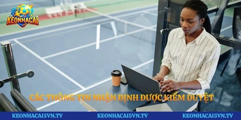 Các thông tin nhận định được kiểm duyệt từ chuyên gia