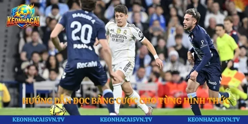 Hướng dẫn đọc bảng cược cho từng hình thức