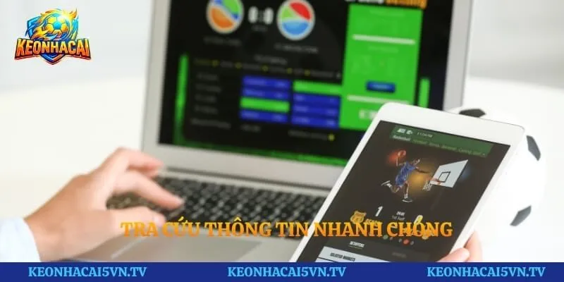 Tra cứu thông tin nhanh chóng